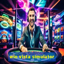 win vista simulator